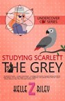 Studying Scarlett The Grey - Kelle Z Riley - 9781637959206
