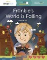 Frankie's World Is Falling: Understanding Grief & Learning Hope - DAY,  Sophia - 9781637959343