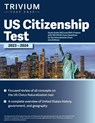 US Citizenship Test Study Guide 2023 and 2024 - Elissa Simon - 9781637982723