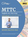 MTTC English 002 Test Prep - J. G. Cox - 9781637987247