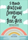 5-Minute Gratitude Devotional for Teen Girls - Leslie Leasure - 9781638071815