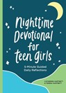 Nighttime Devotional for Teen Girls: 5-Minute Guided Daily Reflections - Teresa Hartnett - 9781638078029