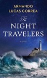 The Night Travelers - Armando Lucas Correa - 9781638086055