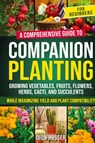 Companion Planting for Beginners - Dion Rosser - 9781638182993