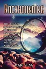 Rockhounding - Mari Silva - 9781638183075