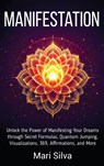 Manifestation - Mari Silva - 9781638185109
