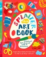 Splatter This Art Book!: A Radical Journal with 45 Activities - Riley Lee - 9781638192466