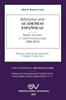 Reflexiones Ante Las Academias Espanolas Sobre Historia Y Constitucionalismo - Allan R Brewer-Carias - 9781638215608