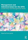 Management and Administration for the OTA - Karen Jacobs - 9781638221494