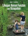 Lifespan Human Function and Occupation - Anne F. Cronin - 9781638221586