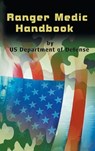 Ranger Medic Handbook - U S Department of Defense - 9781638232605