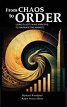 From Chaos to Order - Richard Worthford - 9781638233374
