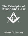 The Principles of Masonic Law - Albert G. Mackey - 9781638233671