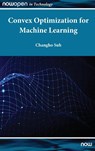 Convex Optimization for Machine Learning - Changho (KAIST Suh - 9781638280521
