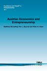 Austrian Economics and Entrepreneurship - Matthew McCaffrey ; Per L. Bylund ; Peter G. Klein - 9781638283805