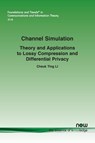 Channel Simulation - Cheuk Ting Li - 9781638284864