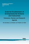 External Enablement of Entrepreneurial Actions and Outcomes - Per Davidsson ; Jan Recker ; Frederik von Briel - 9781638285304