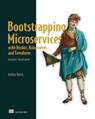Bootstrapping Microservices with Docker, Kubernetes, and Terraform - Ashley Davis - 9781638350934