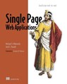 Single Page Web Applications - Michael Mikowski ; Josh Powell - 9781638351344