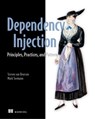 Dependency Injection Principles, Practices, and Patterns - Mark Seemann ; Steven van Deursen - 9781638357100