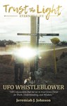 Trust The Light - Eternal Life - Jeremiah J. Johnson - 9781638377160