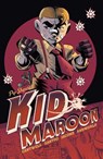 Kid Maroon - Christopher Cantwell - 9781638492696