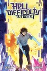 Hell Difficulty Tutorial (Light Novel) Vol. 3 - Cerim - 9781638493563