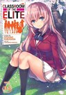 Classroom of the Elite (Light Novel) Vol. 11.5 - Syougo Kinugasa - 9781638581024
