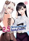 2.5 Dimensional Seduction Vol. 3 - HASHIMOTO,  Yu - 9781638583912