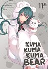 Kuma Kuma Kuma Bear (Light Novel) Vol. 11.5 - Kumanano - 9781638585947