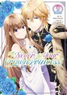 I'll Never Be Your Crown Princess! (Manga) Vol. 2 - Saki Tsukigami - 9781638587477
