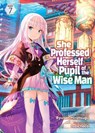 She Professed Herself Pupil of the Wise Man (Light Novel) Vol. 7 - Ryusen Hirotsugu - 9781638588207