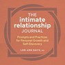 The Intimate Relationship Journal - Lori Ann Davis - 9781638780014