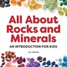 All About Rocks and Minerals - Lisa Trusiani - 9781638781288