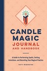 Candle Magic Journal and Handbook - Patti Wigington - 9781638784227
