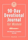90-Day Devotional Journal for Women - Tiffany Nicole - 9781638787266