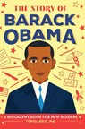 The Story of Barack Obama - Tonya Leslie - 9781638788386