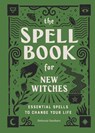 The Spell Book for New Witches - Ambrosia Hawthorn - 9781638788492