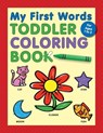 My First Words Toddler Coloring Book - Null - 9781638789314