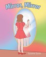 Mirror, Mirror - Suzanne Duron - 9781638818892