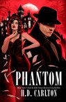 Phantom - H. D. Carlton - 9781638933373