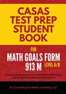 CASAS Test Prep Student Book for Math GOALS Form 913 M Level A/B - COACHING FOR BETTER - 9781639018253