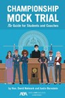 Championship Mock Trial - David Nelmark ; Justin B. Bernstein - 9781639050925