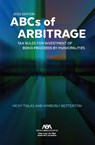 The ABCs of Arbitrage 2025 Edition: Tax Rules for Investment of Bond Proceeds by Municipalities - Kim Betterton - 9781639056941