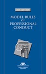 Model Rules of Professional Conduct, 2026 Edition - Center For Professional Responsibility - 9781639057887