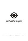 Somewhere Yes: The Search for Belonging in a World Shaped by Branding - Beat Kaspar Baudenbacher - 9781639080113