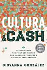 Cultura and Cash - Giovanna González - 9781639080762
