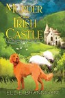 Murder at an Irish Castle - Ellie Brannigan - 9781639102587