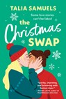 The Christmas Swap - Talia Samuels - 9781639106028