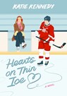 Hearts on Thin Ice - Katie Kennedy - 9781639107735